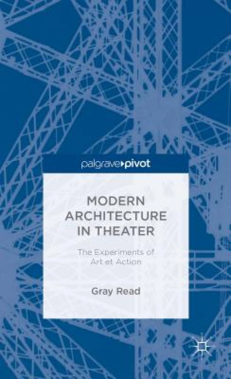 Modern Architecture in Theatre