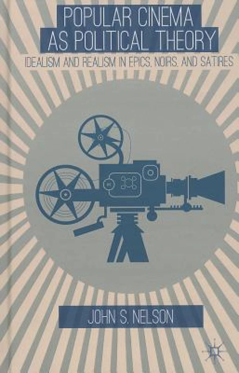 Popular Cinema as Political Theory