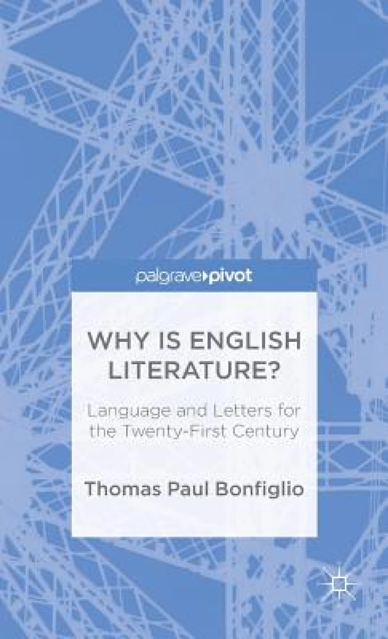 Why Is English Literature?