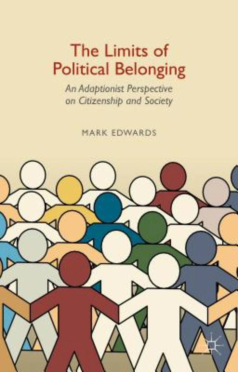 The Limits of Political Belonging