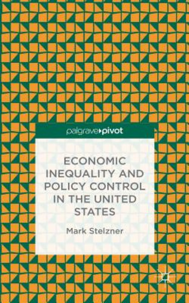 Economic Inequality and Policy Control in the United States