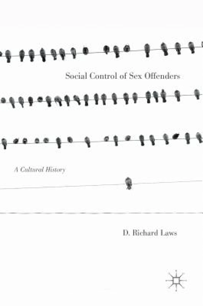 Social Control of Sex Offenders
