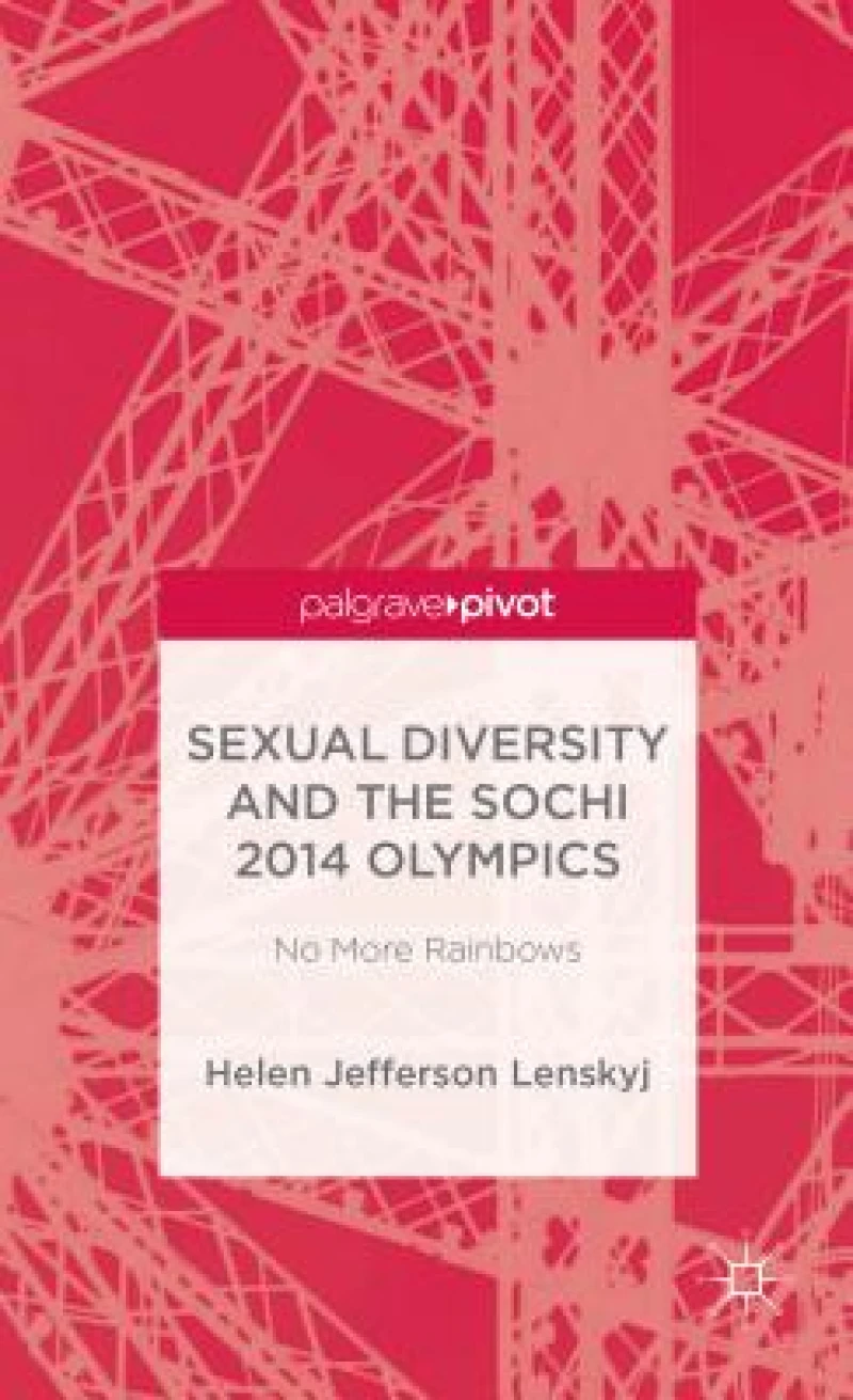 Sexual Diversity and the Sochi 2014 Olympics
