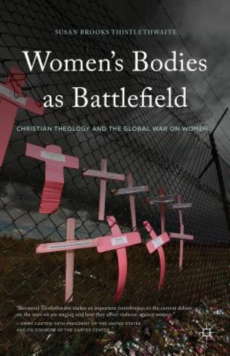 Women''s Bodies as Battlefield