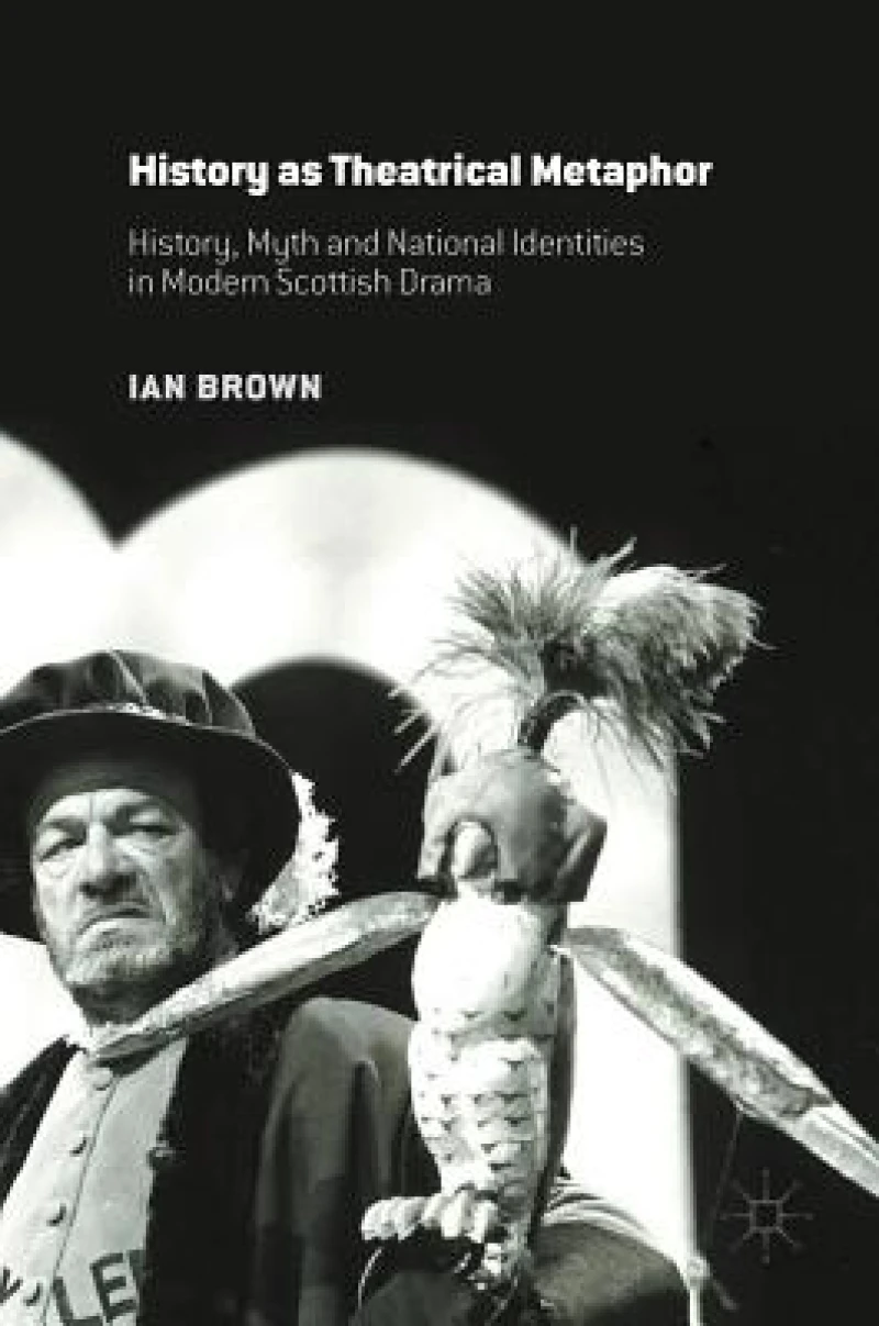 History as Theatrical Metaphor