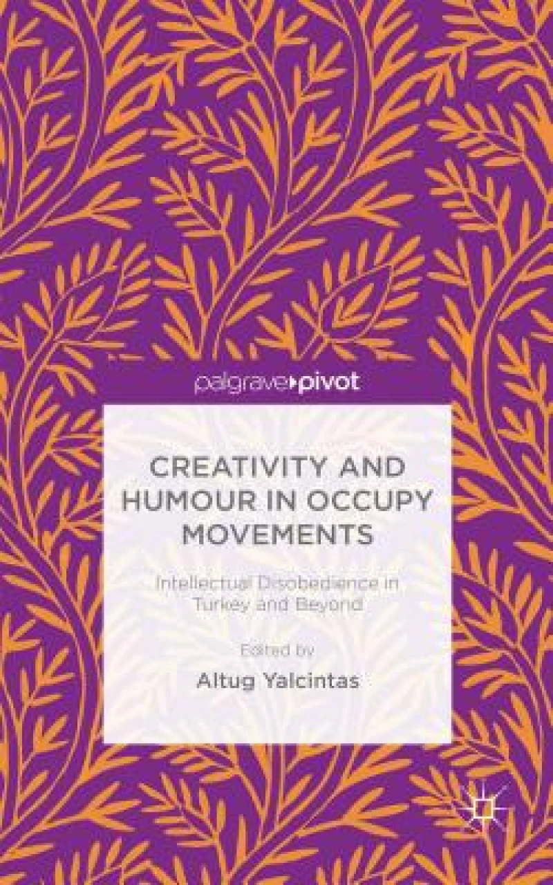 Creativity and Humour in Occupy Movements