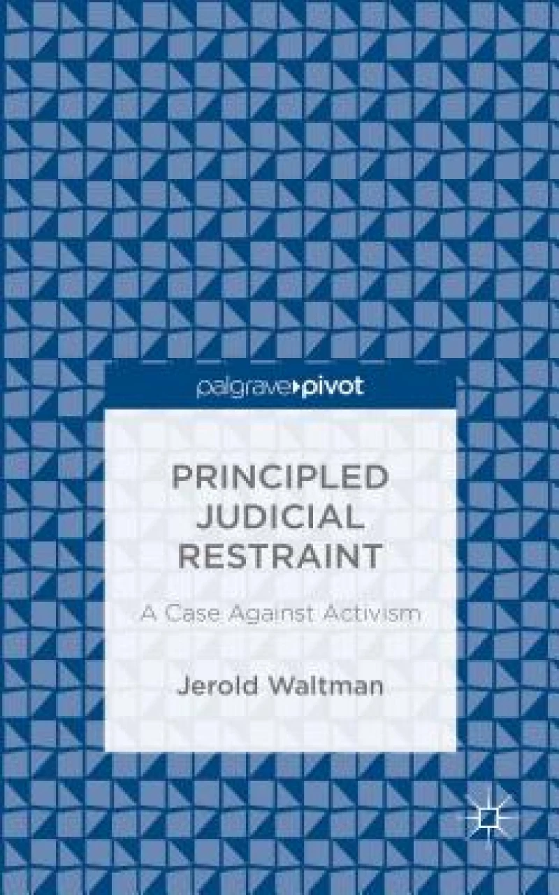 Principled Judicial Restraint