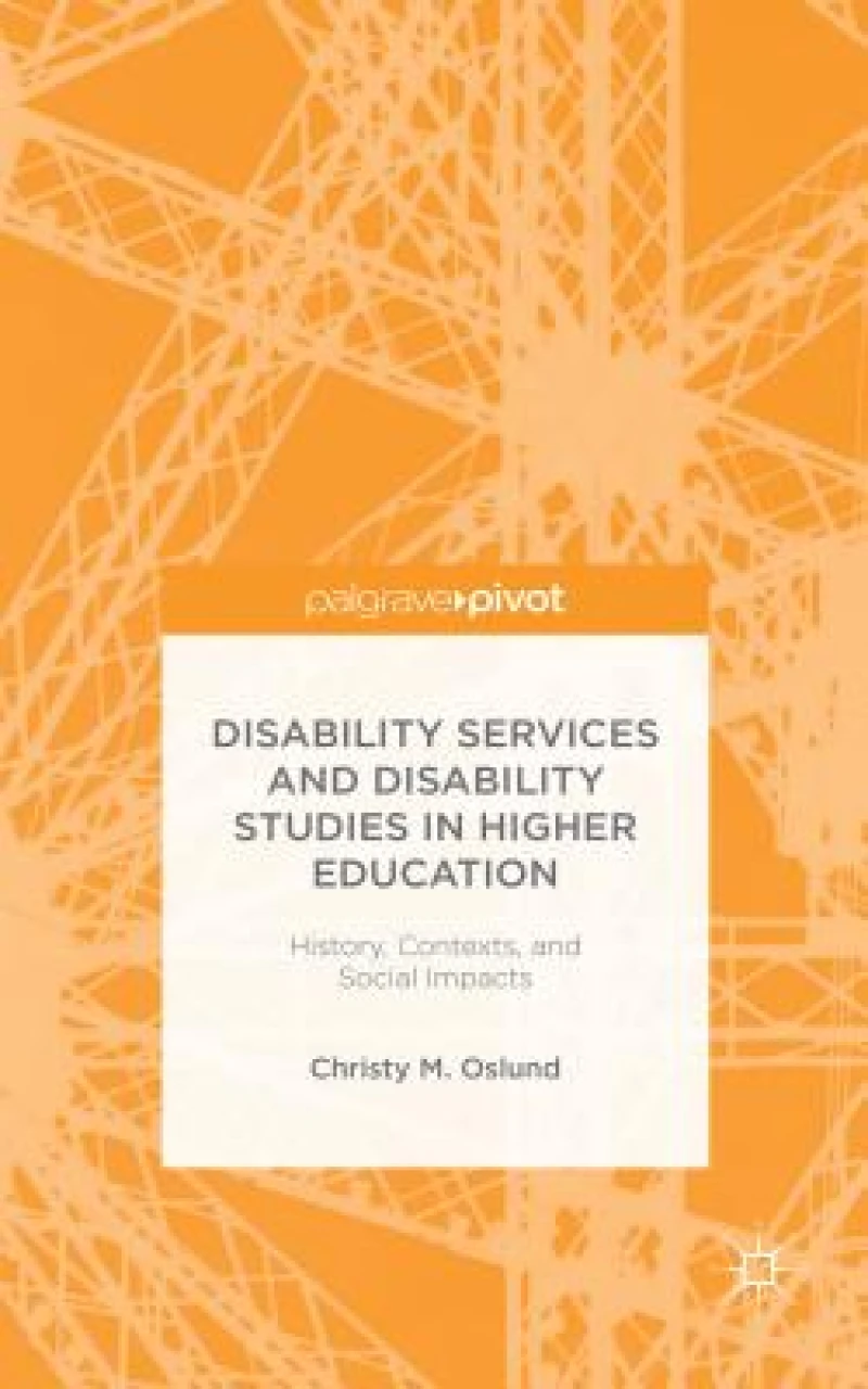 Disability Services and Disability Studies in Higher Education