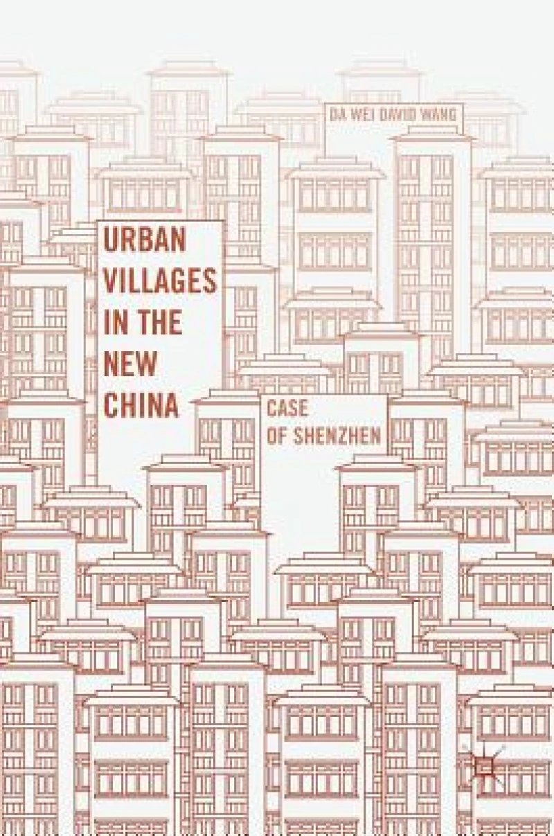 Urban Villages in the New China