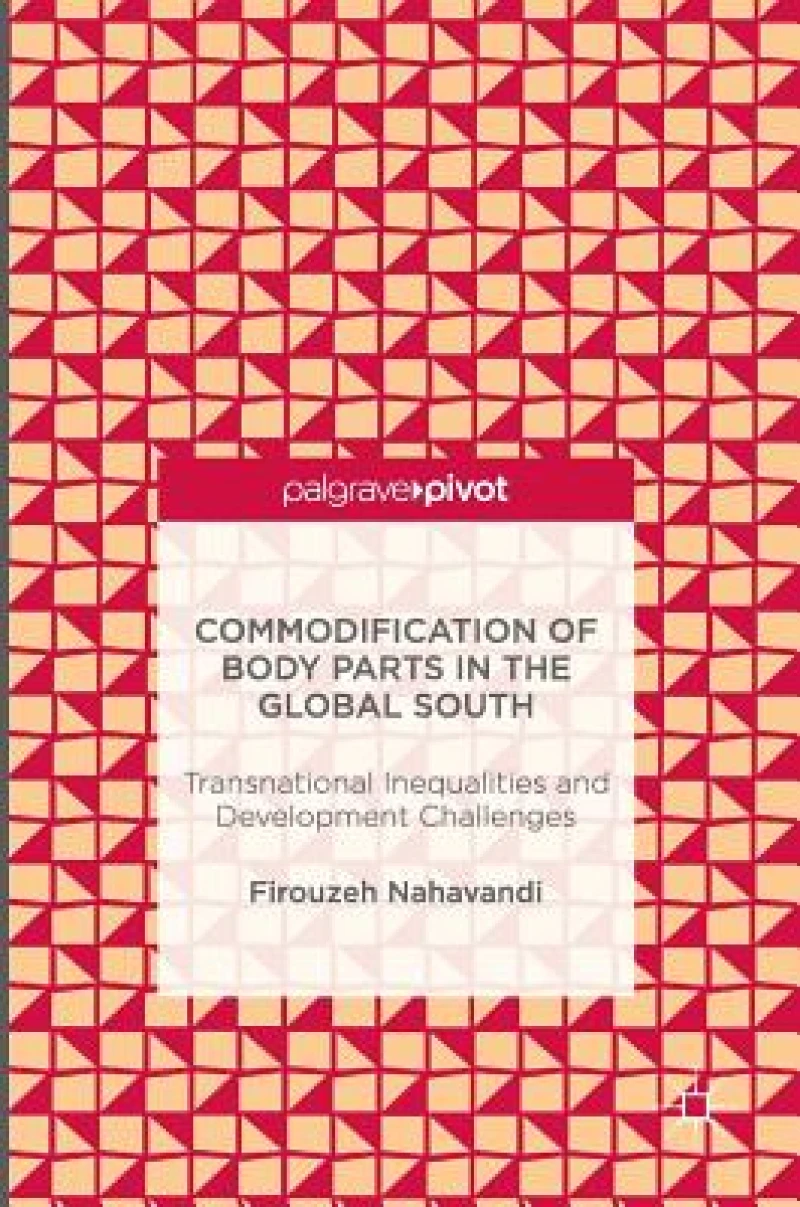 Commodification of Body Parts in the Global South