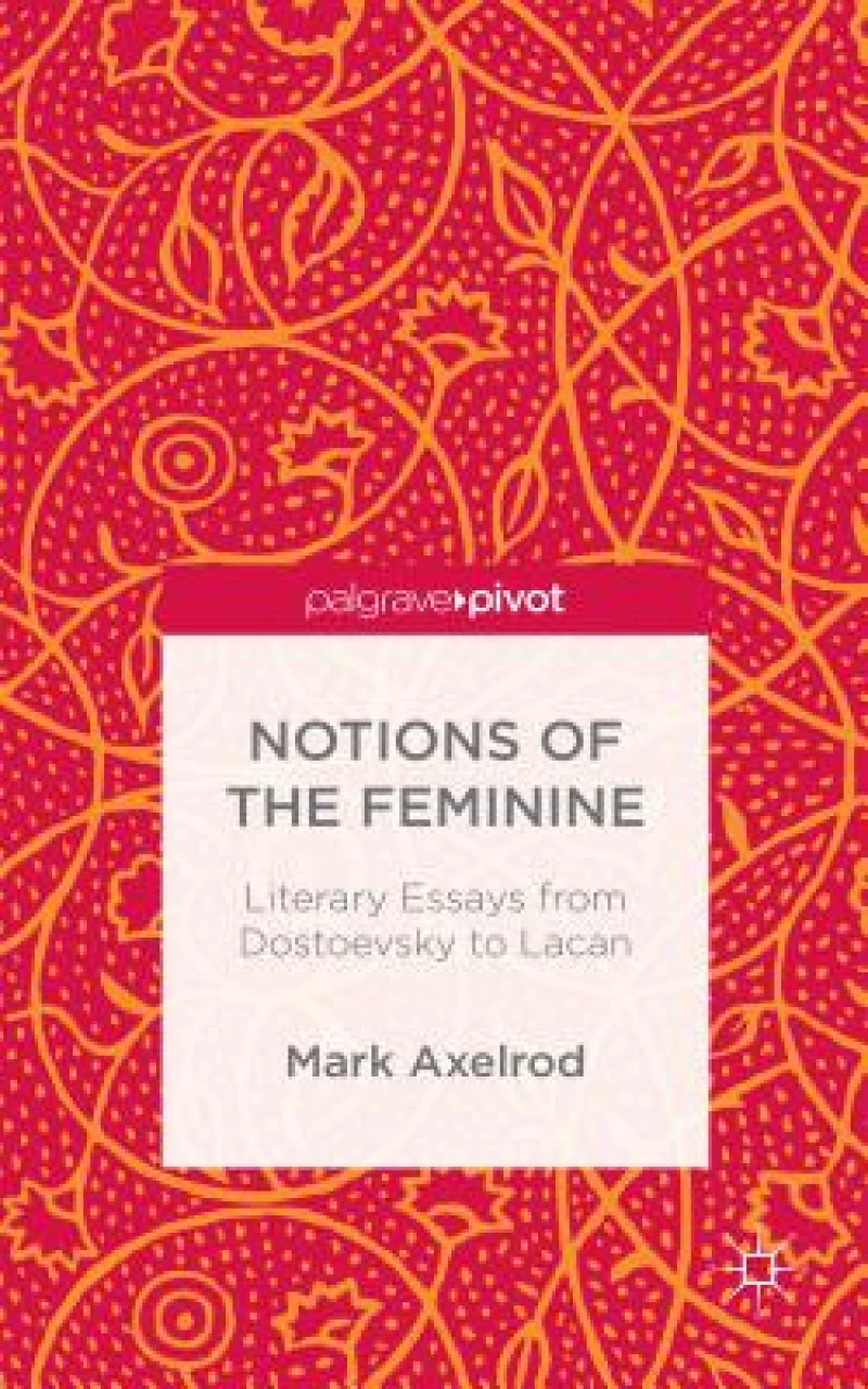 Notions of the Feminine
