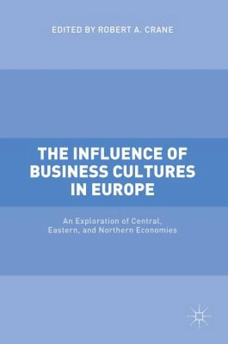 The Influence of Business Cultures in Europe