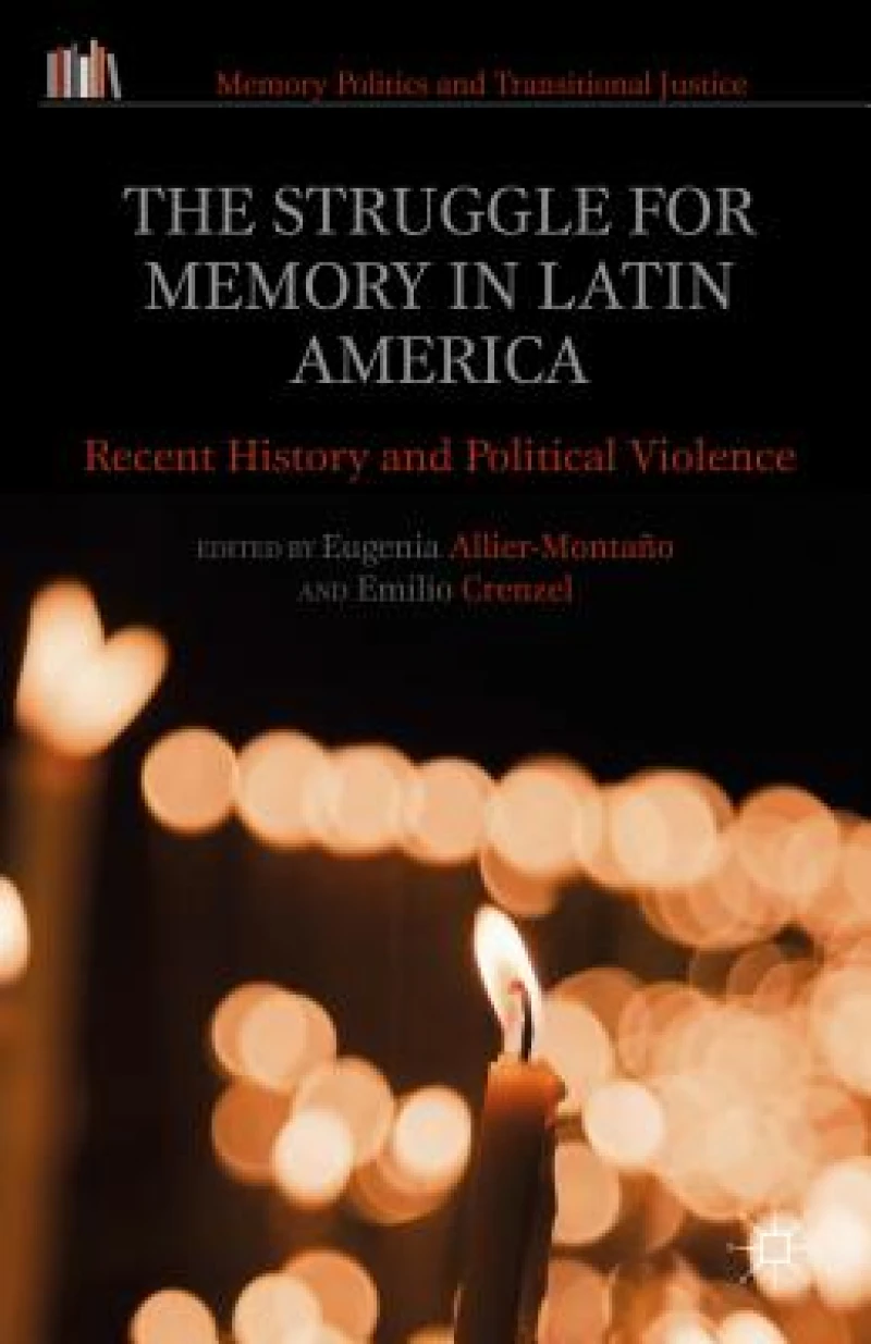 Struggle for Memory in Latin America