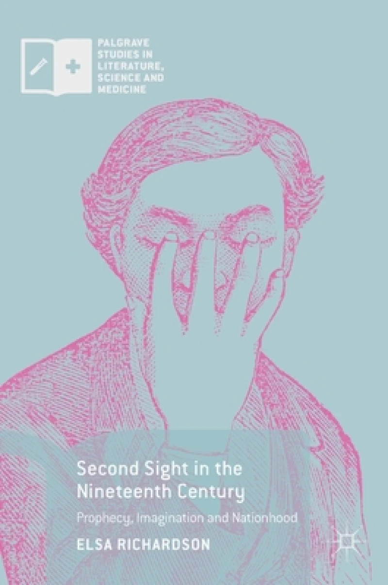 Second Sight in the Nineteenth Century