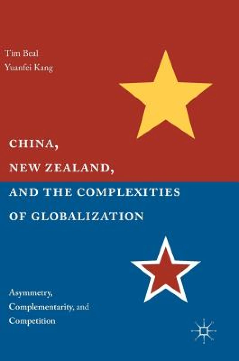 China, New Zealand, and the Complexities of Globalization