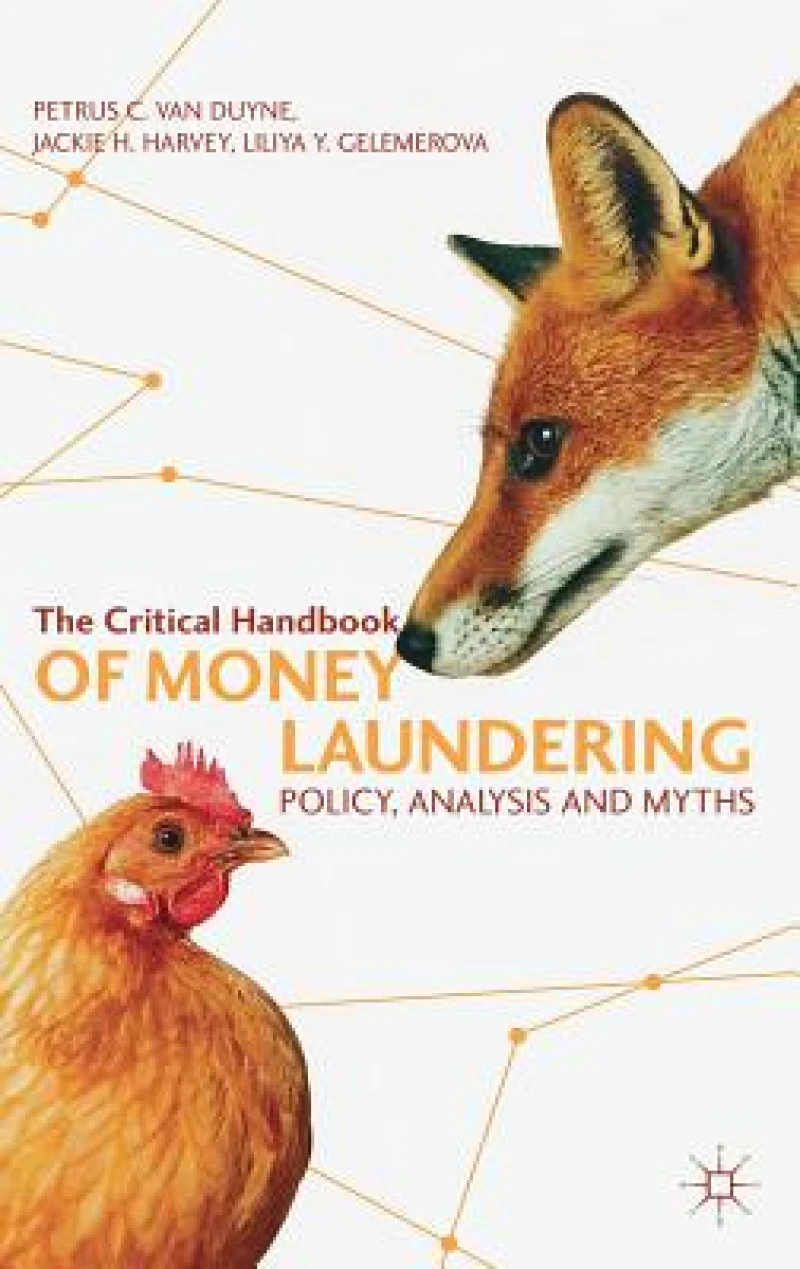 The Critical Handbook of Money Laundering