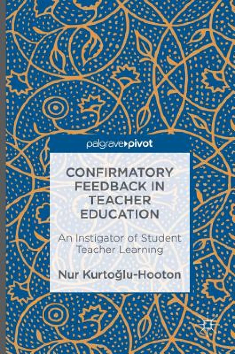 Confirmatory Feedback in Teacher Education