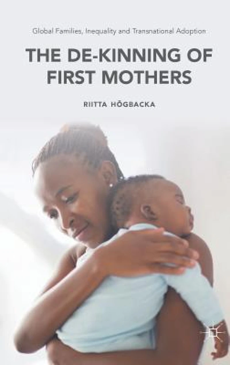 Global Families, Inequality and Transnational Adoption