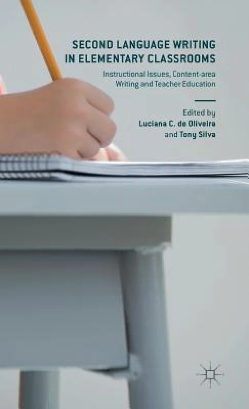 Second Language Writing in Elementary Classrooms