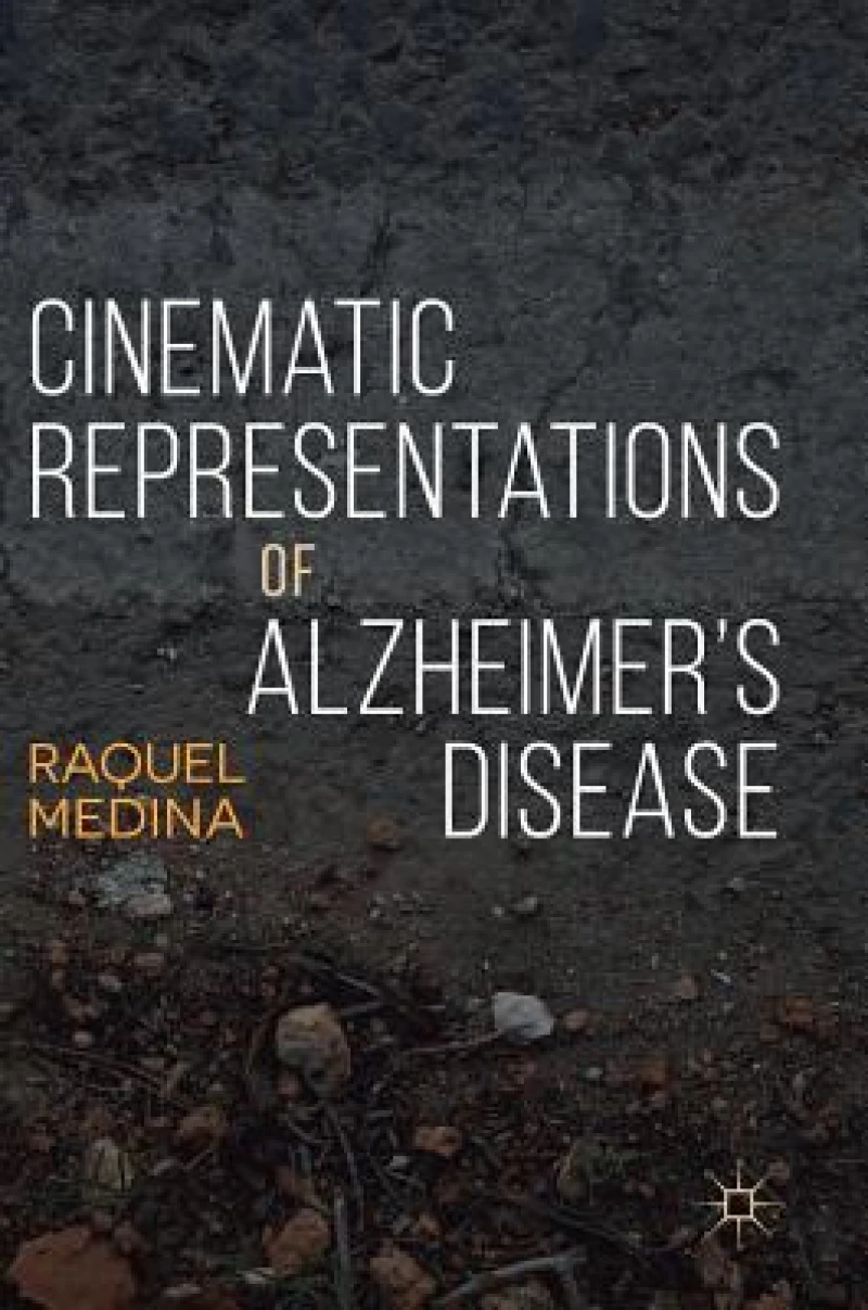 Cinematic Representations of Alzheimer''s Disease