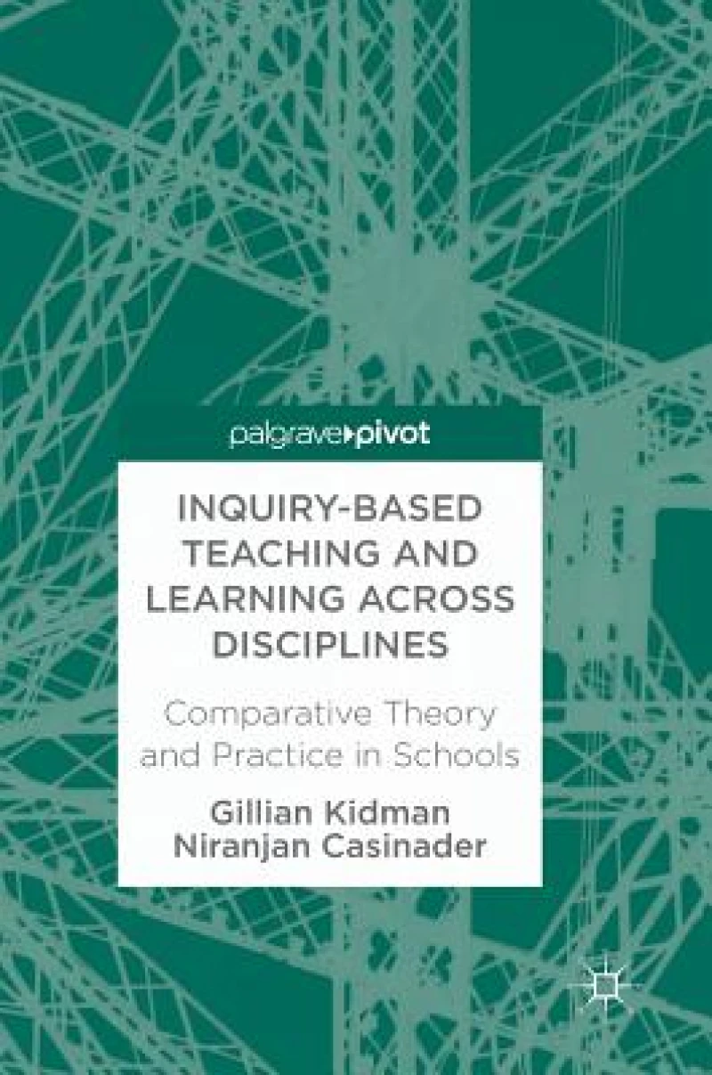 Inquiry-Based Teaching and Learning across Disciplines
