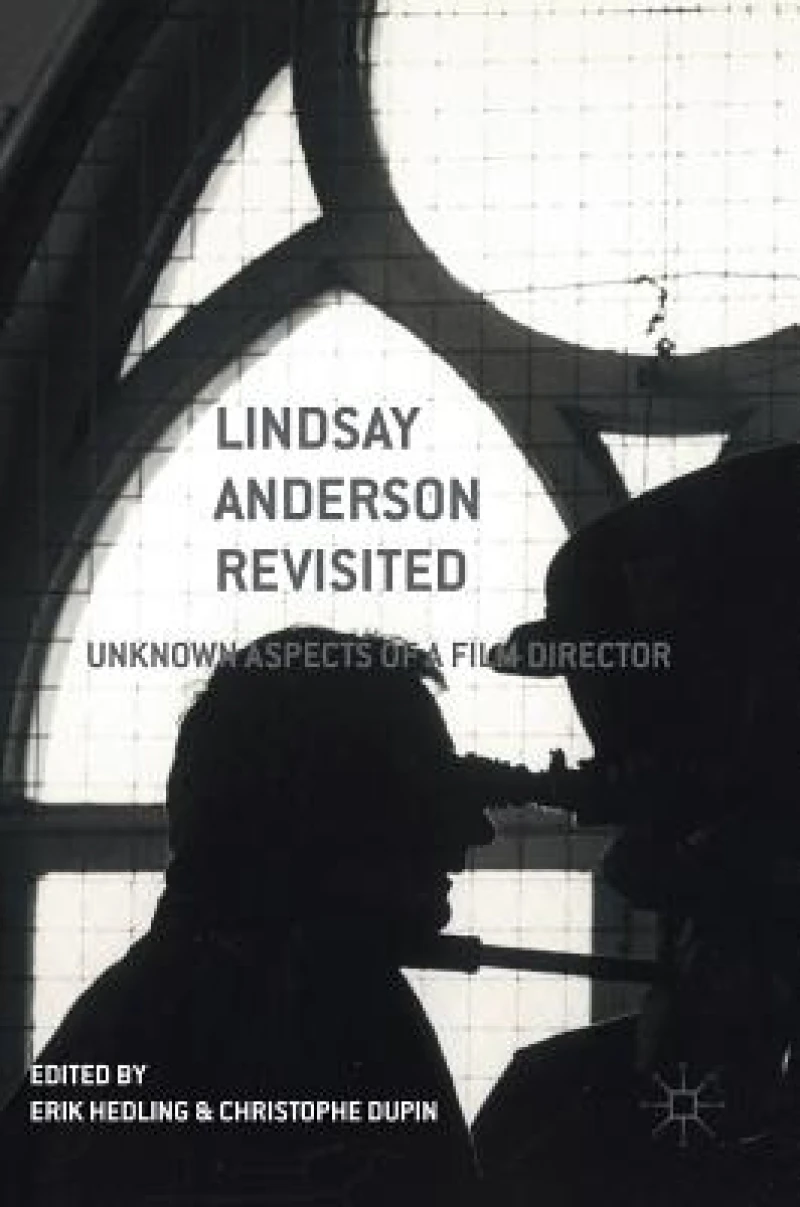 Lindsay Anderson Revisited