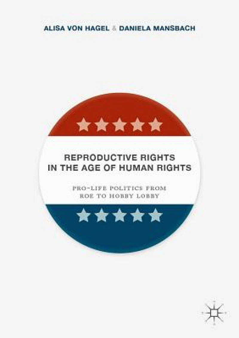 Reproductive Rights in the Age of Human Rights