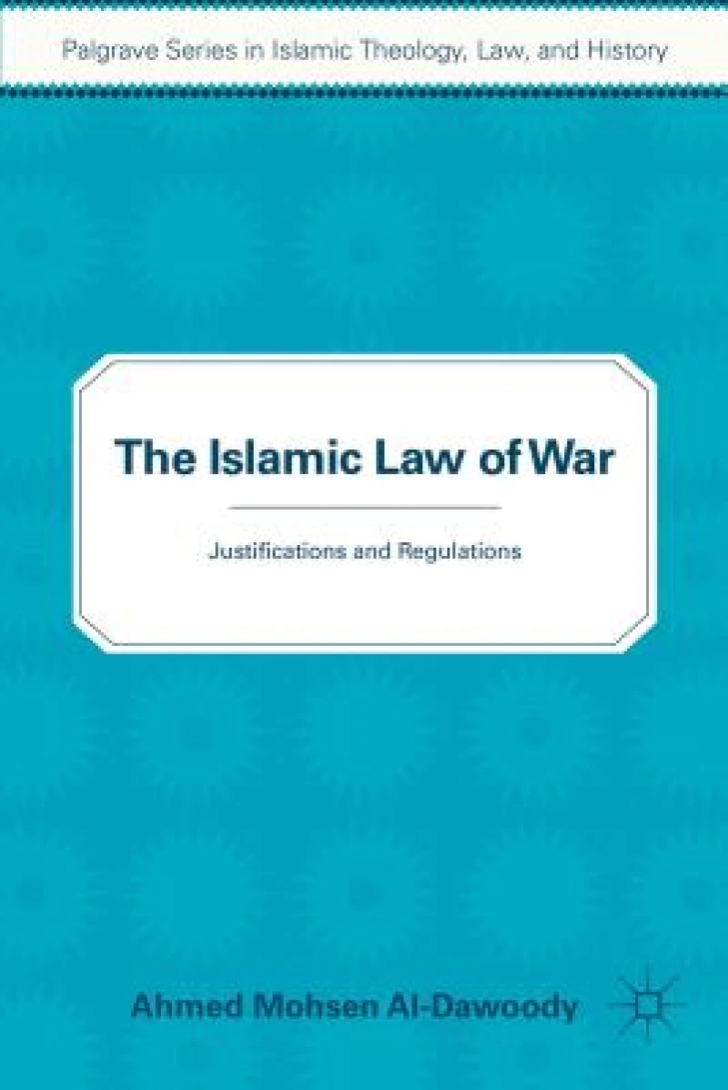 The Islamic Law of War
