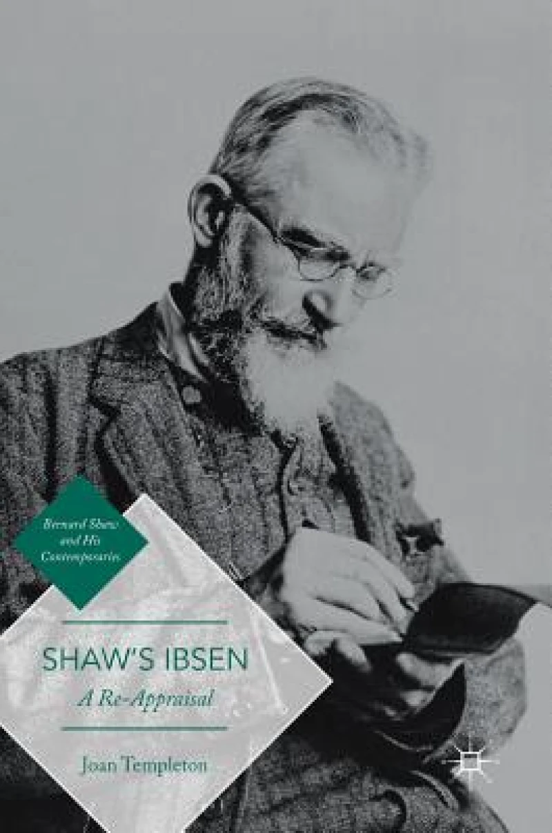 Shaw''s Ibsen