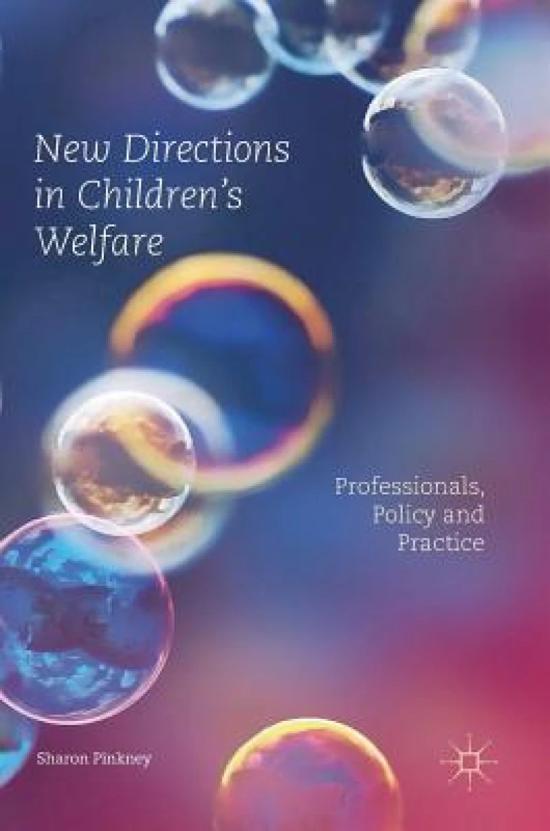 New Directions in Children''s Welfare