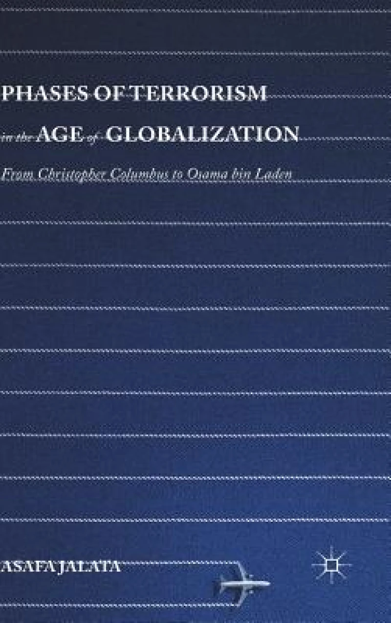 Phases of Terrorism in the Age of Globalization