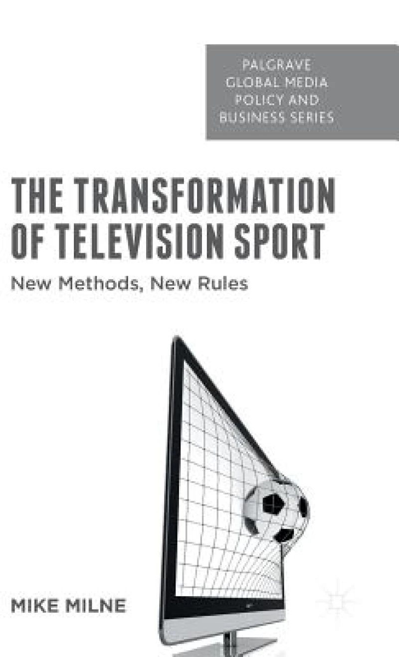 The Transformation of Television Sport