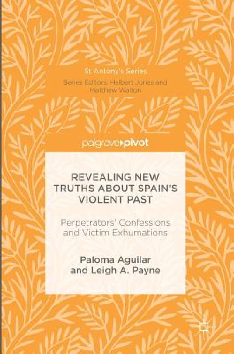 Revealing New Truths about Spain''s Violent Past