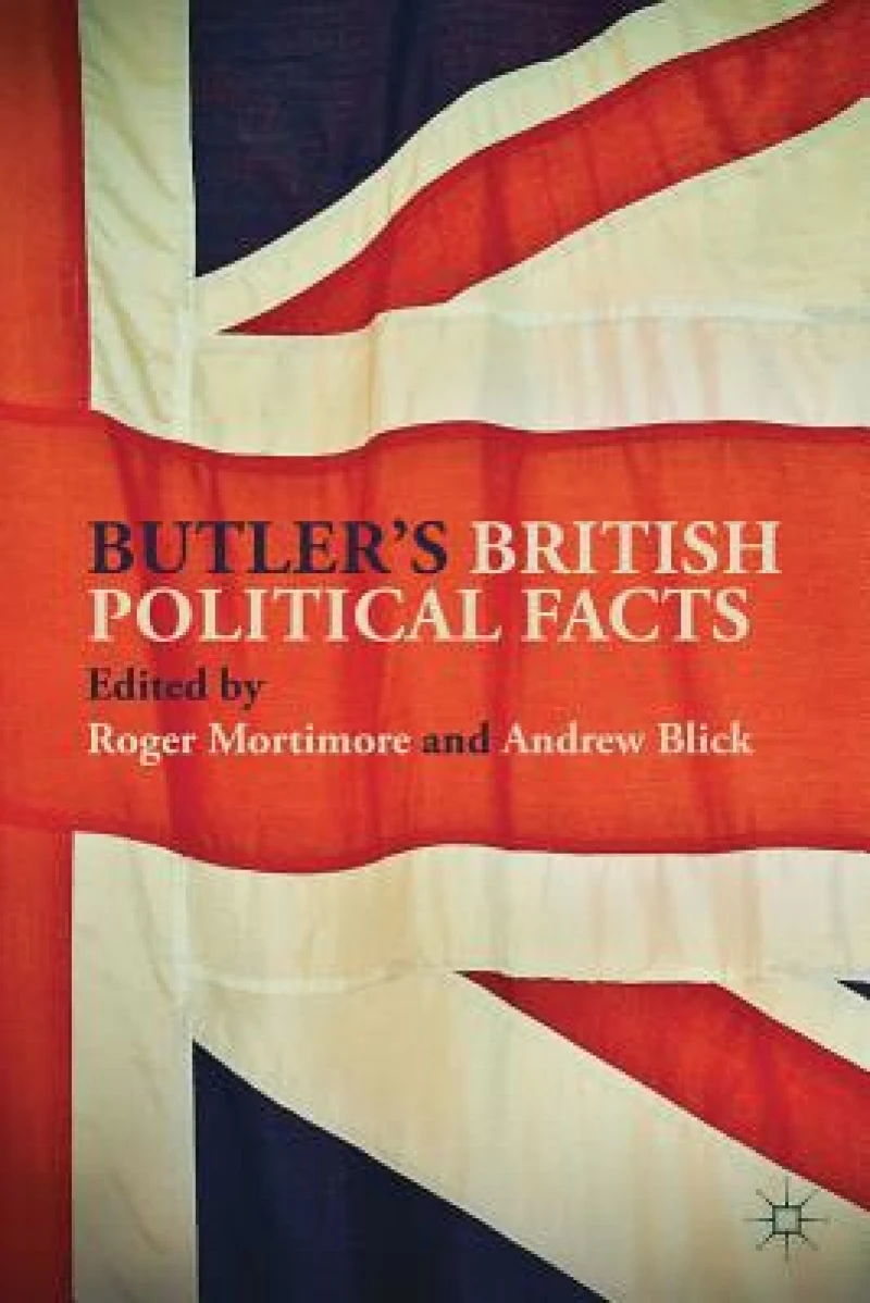 Butler''s British Political Facts