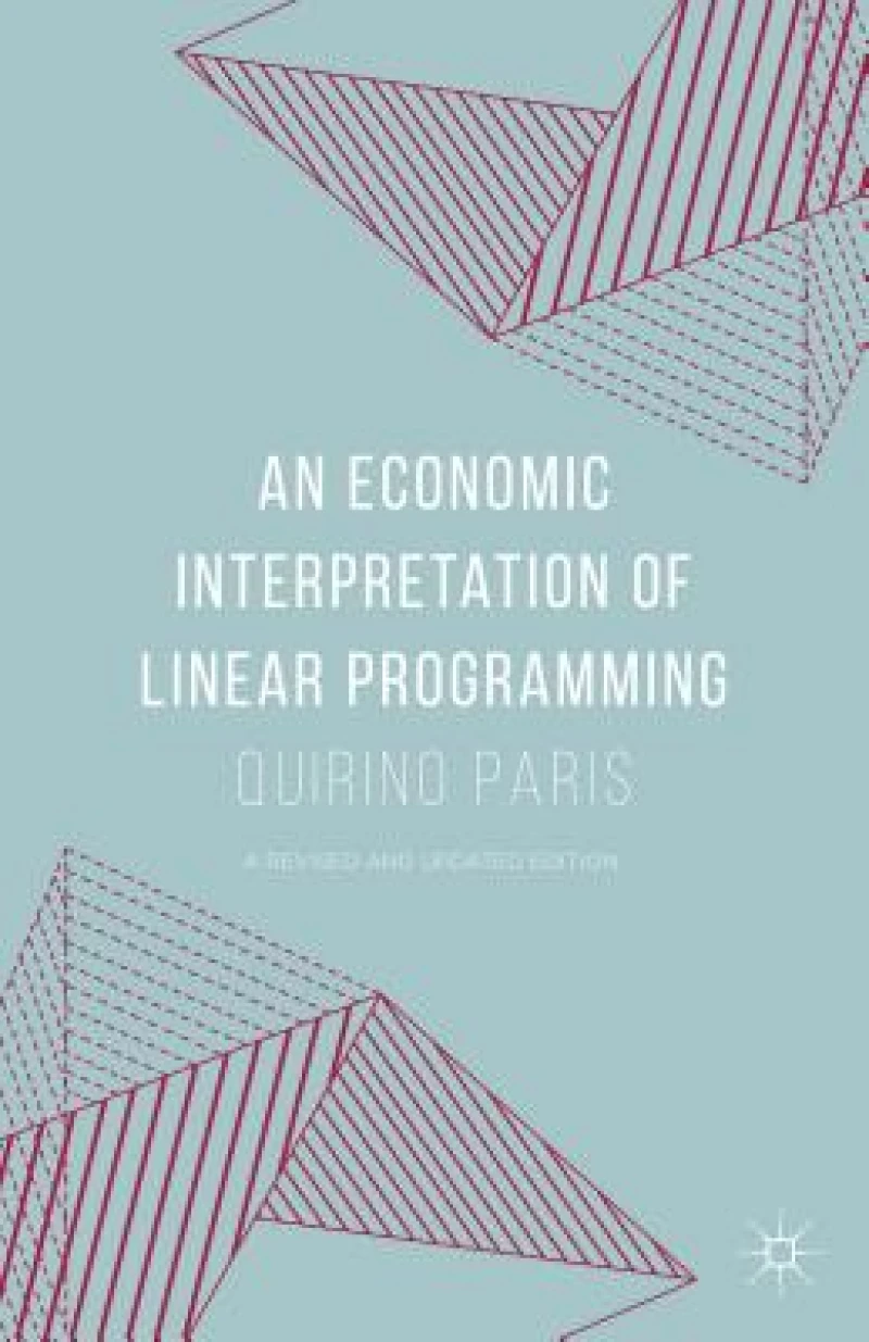 An Economic Interpretation of Linear Programming