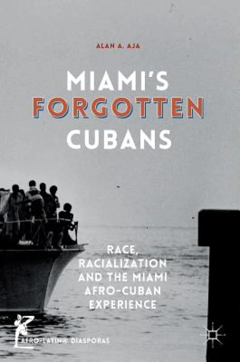 Miami''s Forgotten Cubans