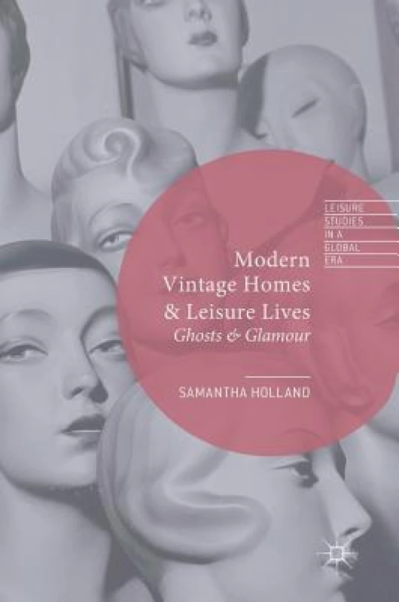 Modern Vintage Homes & Leisure Lives