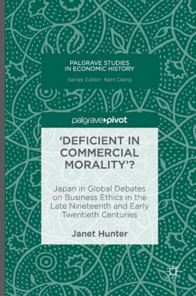 ''Deficient in Commercial Morality''?