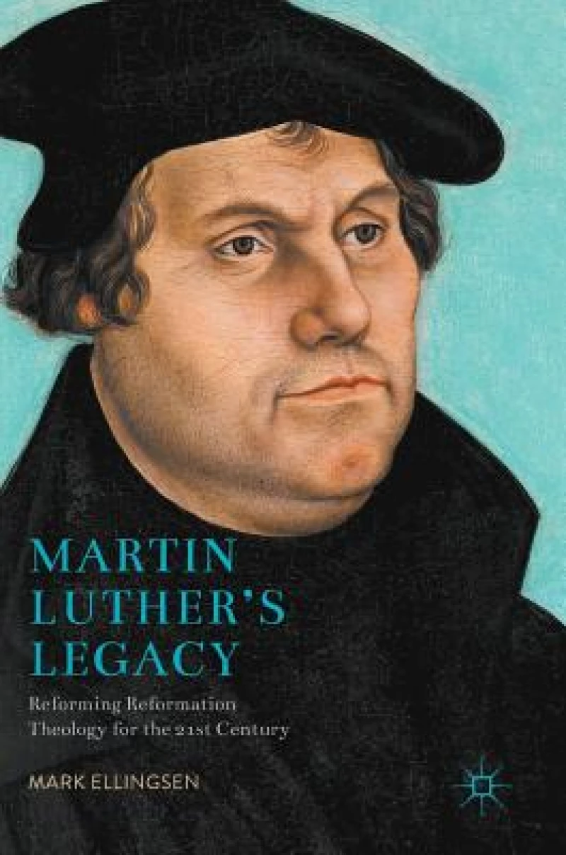 Martin Luther''s Legacy
