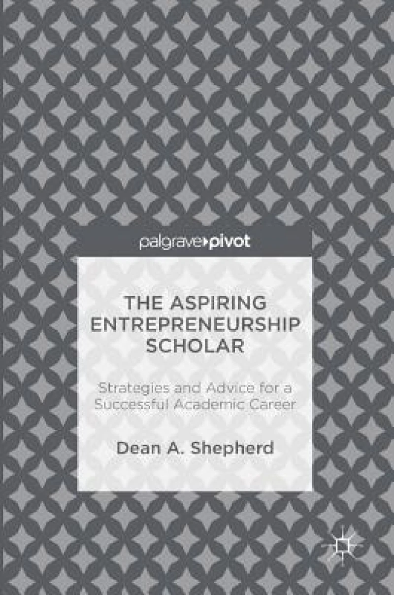 The Aspiring Entrepreneurship Scholar