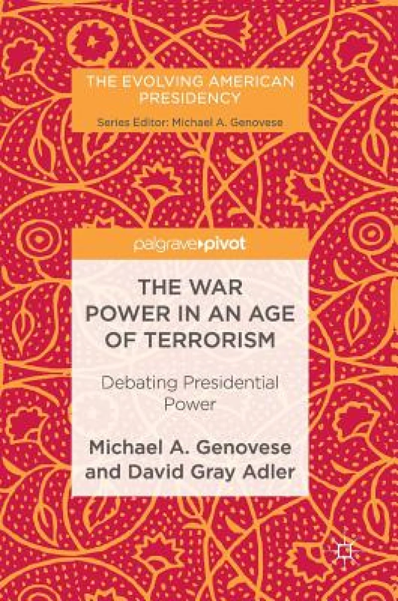 The War Power in an Age of Terrorism