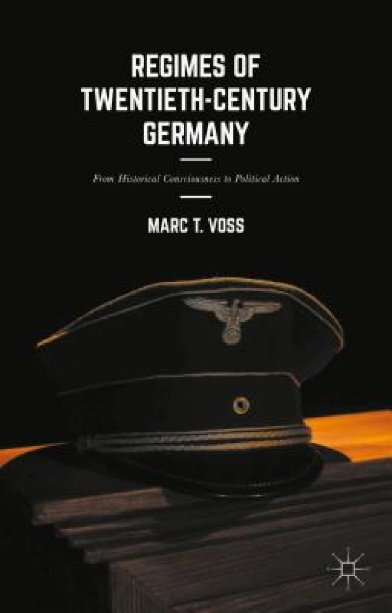 Regimes of Twentieth-Century Germany