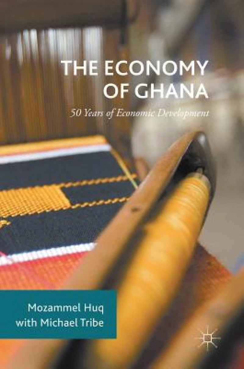 The Economy of Ghana