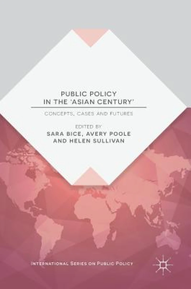 Public Policy in the ''Asian Century''