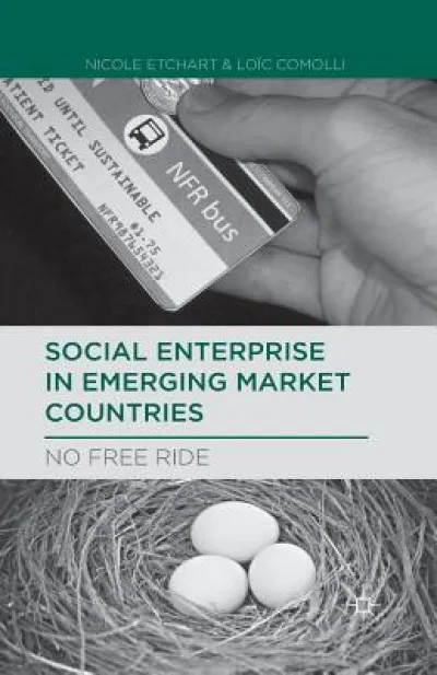 Social Enterprise in Emerging Market Countries