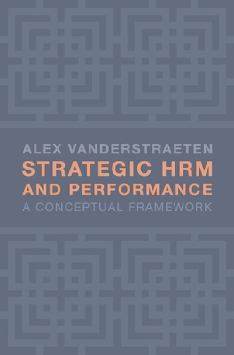 Strategic HRM and Performance