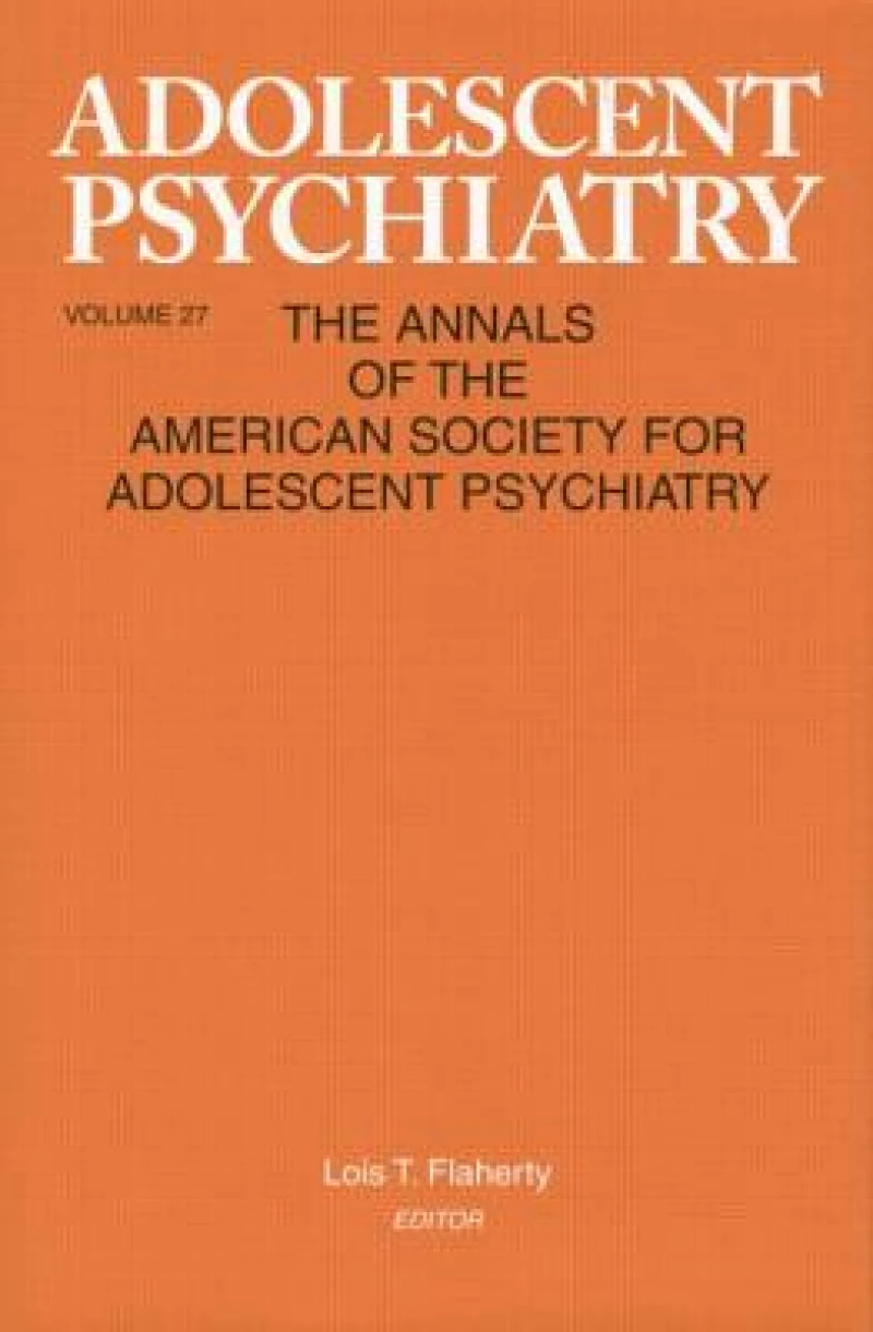 Adolescent Psychiatry, V. 27