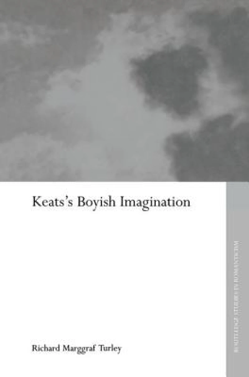 Keats's Boyish Imagination