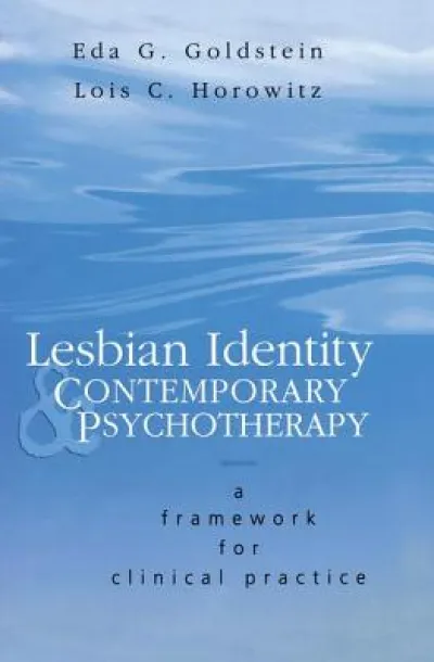 Lesbian Identity and Contemporary Psychotherapy
