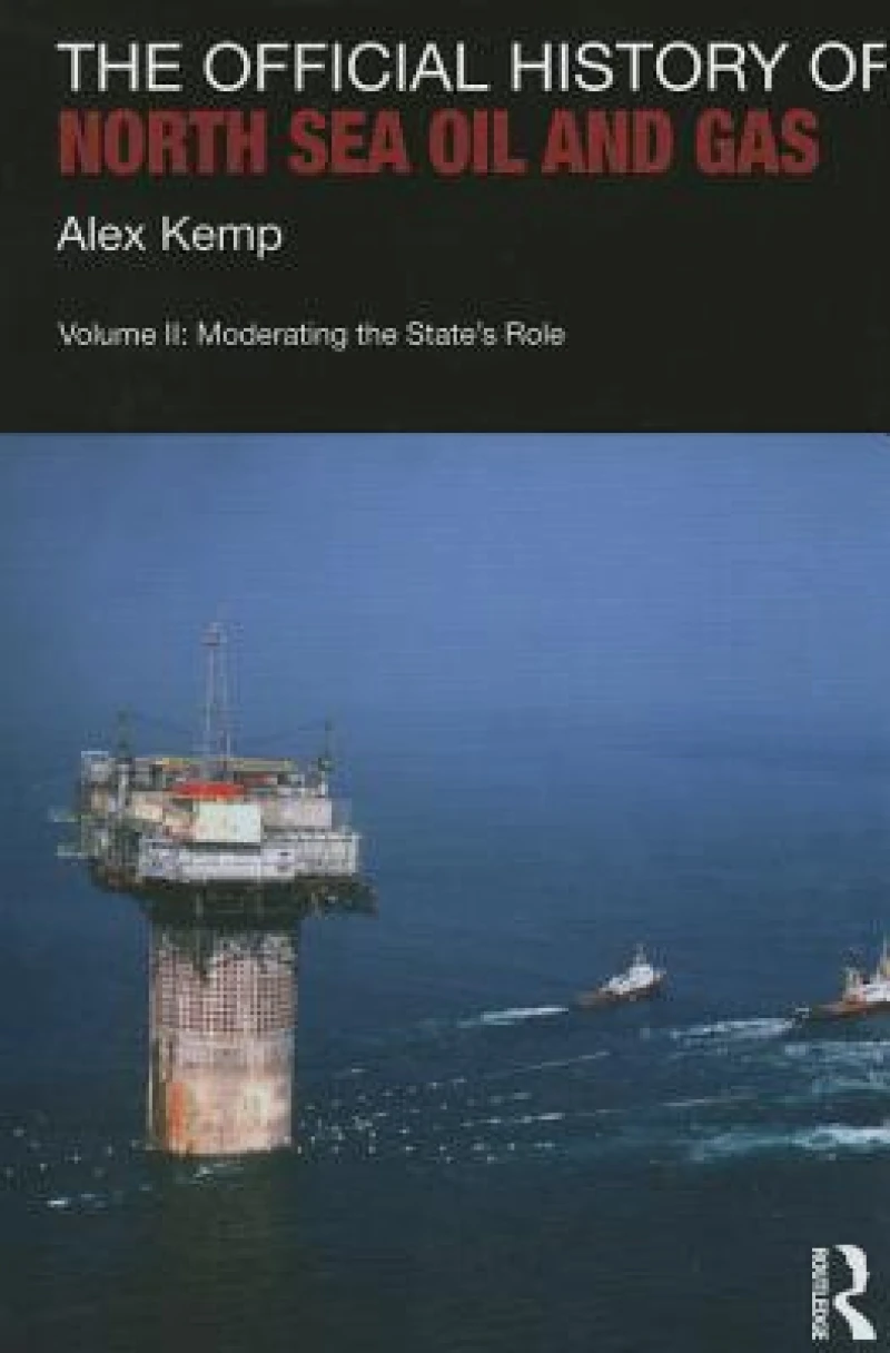 The Official History of North Sea Oil and Gas